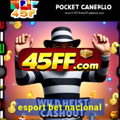 esport bet nacional